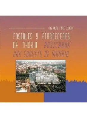 Sonderangebot POSTALES Y ATARDECERES DE MADRID, FRAILE LLORENTE, LUIS MIGUEL