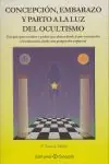 Top-Qualität CONCEPCIÓN, EMBARAZO Y PARTO A LA LUZ DEL OCULTISMO, ZERAUS TADOR, F