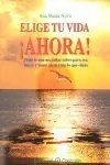 ELIGE TU VIDA ¡AHORA!, NOVO PÉREZ, ANA MARÍA Finale Aktion