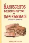 Exklusiv LOS MANUSCRITOS DESCUBIERTOS EN NAG HAMMADI: EVANGELIOS GNÓSTICOS. EVANGELIOS GNÓSTICOS, ANÓNIMO