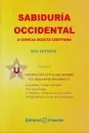 SABIDURIA OCCIDENTAL O CIENCIA OCULTA CRISTIANA. CONSTITUCION ACTUAL DEL HOMBRE Y SU PROCESO DE DESARROLLO, HEINDEL, MAX Sichere Zahlung