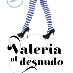 VALERIA AL DESNUDO (SAGA VALERIA 4), BENAVENT, ELÍSABET Neue Kollektion