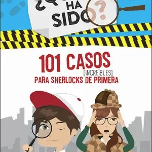 101 CASOS INCREÍBLES PARA SHERLOCKS DE PRIMERA (SERIE ¿QUIÉN HA SIDO? 2), AA.VV; PAINO, JAIME Original
