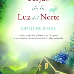 Abverkauf HIJAS DE LA LUZ DEL NORTE, KABUS, CHRISTINE