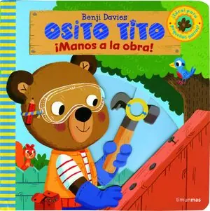 Finale Aktion OSITO TITO. ¡MANOS A LA OBRA!, DAVIES, BENJI