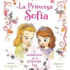 Angebot PRINCESA SOFÍA. LA MALDICIÓN DE LA PRINCESA IVY. LIBRO ILUSTRADO, DISNEY