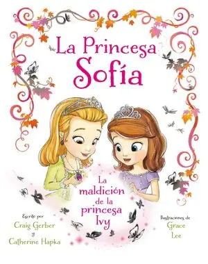 Angebot PRINCESA SOFÍA. LA MALDICIÓN DE LA PRINCESA IVY. LIBRO ILUSTRADO, DISNEY