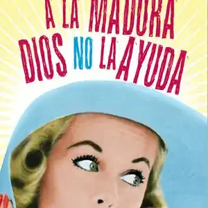 A LA MADURA DIOS NO LA AYUDA, BARROSO, MARTA; BARROSO PERALES, MARTA Knallerangebot