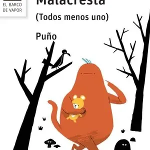 EL MONSTRUO MALACRESTA. (TODOS MENOS UNO), PEÑA TORIBIO, DAVID (ALIAS PUÑO); *, PUNO Geprüft