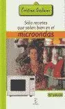 SÓLO RECETAS QUE SALEN BIEN EN EL MICROONDAS, GALIANO, CRISTINA; GALIANO RAMOS, CRISTINA Preisreduziert