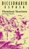 DICCIONARIO DE TÉRMINOS TAURINOS, NIETO MANJON, LUIS Preiswert