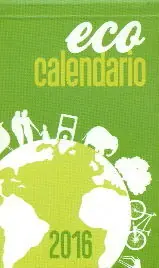 Begrenztes Angebot ECOCALENDARIO 2016 PEQUEÑO, AA.VV:
