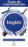 Schnäppchen GUÍA DE CONVERSACIÓN INGLÉS, AUTORES VARIOS; AAVV