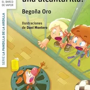 ¡SOCORRO, UNA ALCANTARILLA!, ORO PRADERA, BEGOÑA; ORO PRADERA, BEGONA Neue Ware