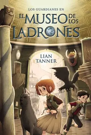 Top-Preis EL MUSEO DE LOS LADRONES. LOS GUARDIANES, LIBRO I, TANNER, LIAN