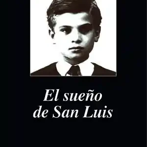 Direktkauf EL SUEÑO DE SAN LUIS, GOYTISOLO, LUIS; GOYTISOLO GAY, LUIS