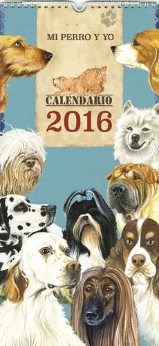 Top-Qualität MI PERRO Y YO CALENDARIO 2016, AA.VV.