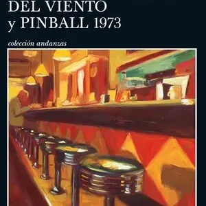 ESCUCHA LA CANCIÓN DEL VIENTO Y PINBALL 1973, MURAKAMI, HARUKI Sofort Bestellen