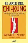 EL ARTE DEL CHI-KUNG, WONG KIEW KIT, WONG KIEW KIT Begrenztes Angebot