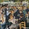 2016 IMPRESSIONISM MASTERPIECES 30 X 30, Expressversand