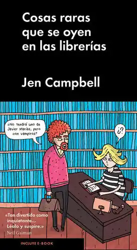 COSAS RARAS QUE SE OYEN EN LAS LIBRERÍAS, CAMPBELL, JEN Neu Im Sortiment