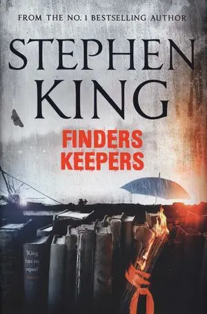 FINDERS KEEPERS, KING, STEPHEN Must-Have