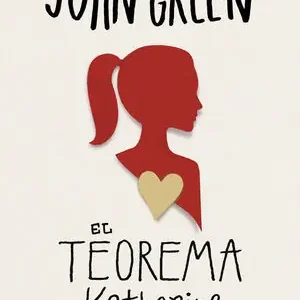 EL TEOREMA KATHERINE. TAPA DURA, GREEN, JOHN Schnäppchen