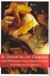 EL SEÑOR DE LOS CRÍMENES. CÓMO DEFENDERSE DE LOS PEORES ASESINOS, PEREZ ABELLAN, FRANCISCO Expressversand