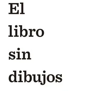 Ab Werk EL LIBRO SIN DIBUJOS, NOVAK, C. M.