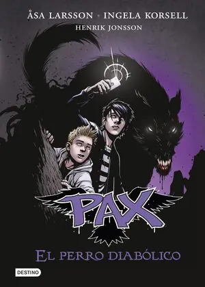 EL PERRO DIABÓLICO. PAX 2, LARSSON, ÄSA; KORSELL, INGELA; JONSSON, HENRIK Echt