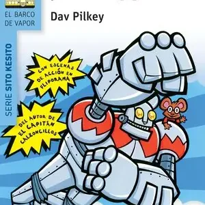 SITO KESITO Y SU ROBOT GIGANTESCO, PILKEY, DAV Neue Kollektion