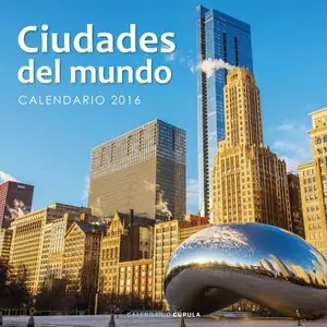 CALENDARIO CIUDADES DEL MUNDO 2016, AA. VV. Geld-Zurück-Garantie