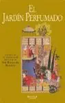 Bestseller JARDIN PERFUMADO, EL. SEGÚN LA  TRADUCCIÓN DE SIR RICHARD BURTON, BURTON, SIR RICHARD; DUNN, PHILIP