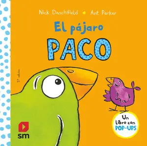 EL PÁJARO PACO, DENCHFIELD, NICK Jetzt Kaufen