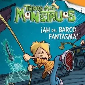 ¡AH DEL BARCO FANTASMA!. TODOS MIS MONSTRUOS, BREZINA, THOMAS Super-Preis