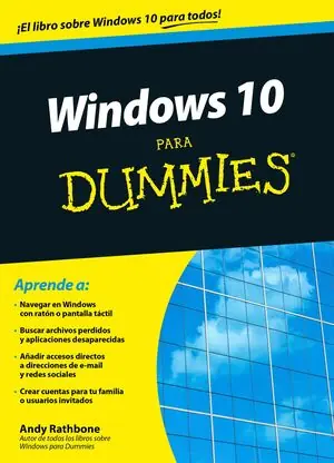 WINDOWS 10 PARA DUMMIES, RATHBONE, ANDY Limited Edition
