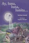 AY, LUNA, LUNA, LUNITA.., CANETTI  YANITZIA Heißes Angebot