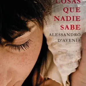 COSAS QUE NADIE SABE, D'AVENIA, ALESSANDRO Angebot