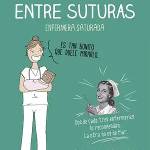 EL TIEMPO ENTRE SUTURAS, ENFERMERA SATURADA Markenware