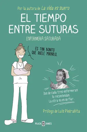 EL TIEMPO ENTRE SUTURAS, ENFERMERA SATURADA Markenware
