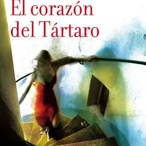 EL CORAZÓN DEL TÁRTARO, MONTERO, ROSA Angebot