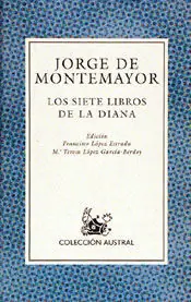 Highlight LOS SIETE LIBROS DE LA DIANA, MONTEMAYOR, JORGE DE
