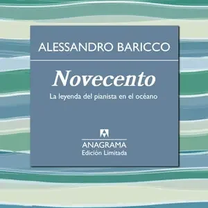 Finale Aktion NOVECENTO. LA LEYENDA DEL PIANISTA EN EL OCEANO, BARICCO, ALESSANDRO