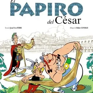 EL PAPIRO DEL CÉSAR. ASTERIX, GOSCINNY, RENÉ; FERRI, JEAN-YVES Premium