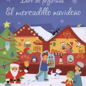 Rabatt EL MERCADILLO NAVIDEÑO. LIBRO DE PEGATINAS. CON MÁS DE 250 PEGATINAS, MACLAINE JAMES