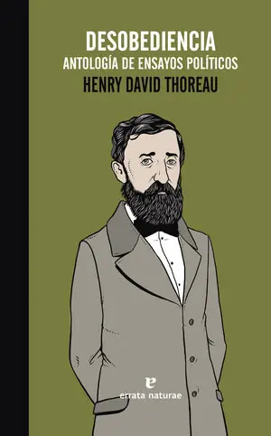 DESOBEDIENCIA. ANTOLOGÍA DE ENSAYOS POLÍTICOS. ANTOLOGÍA DE ENSAYOS POLÍTICOS, THOREAU, HENRY DAVID Versand Am Gleichen Tag