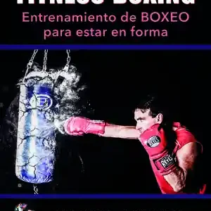 FITNESS BOXING. ENTRENAMIENTO DE BOXEO PARA ESTAR EN FORMA. ENTRENAMIENTO DE BOXEO PARA ESTAR EN FORMA, DUMAS, ANDY; DUMAS, JAMIE Heute Kaufen