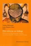 DOS CULTURAS EN DIÁLOGO. HISTORIA CULTURAL DE LA NATURALEZA, LA TÉCNICA Y LAS CIENCIAS NATURALES EN ESPAÑ, REHRMANN, NORBERT; RAMÍREZ SÁINZ, LAURA Expressversand