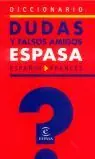 Geld-Zurück-Garantie DICCIONARIO ESPASA DE DUDAS Y FALSOS AMIGOS DEL FRANCÉS, AUTORES VARIOS; ESPASA-CALPE