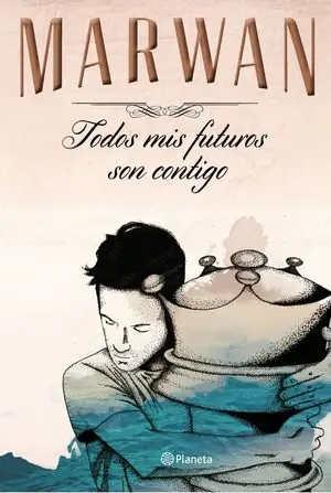 Gleich Bestellen TODOS MIS FUTUROS SON CONTIGO (EDICIÓN ESPECIAL), MARWAN